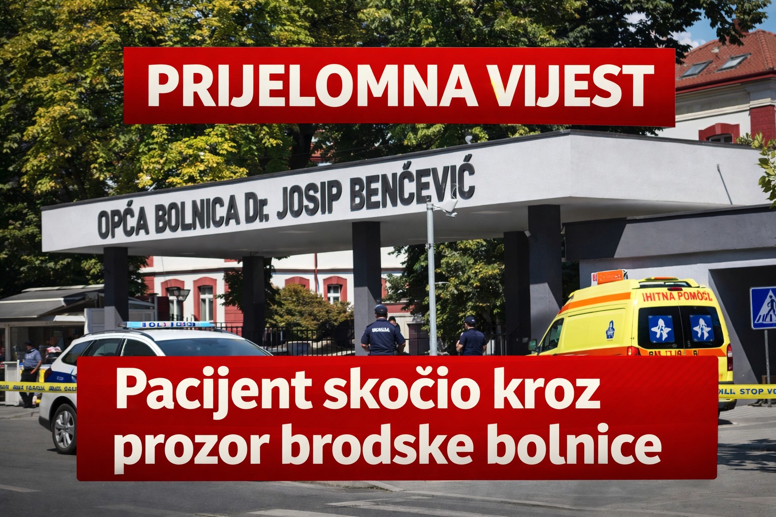 Pacijent skočio kroz prozor brodske bolnice, policija i hitne službe na terenu